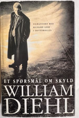 Et spørsmål om skyld av William Diehl - Forside