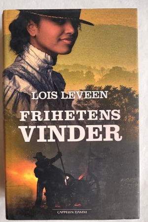 Frihetens vinder av Lois Leveen - Forside