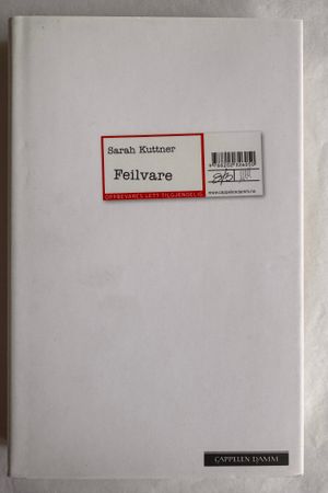 Feilvare av Sarah Kuttner - Forside