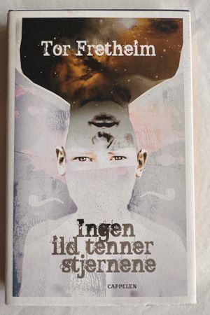 Ingen ild tenner stjernene av Tor Fretheim - Forside