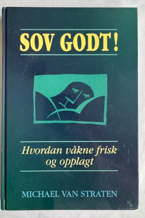 Sov godt! av Michael Van Straten - Forside