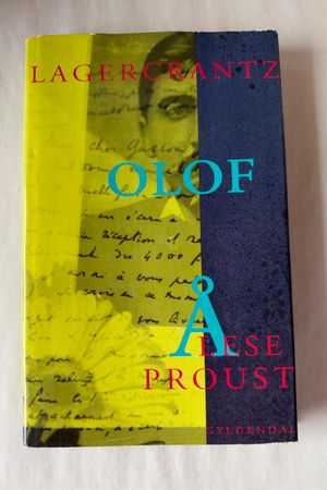 Å lese Proust av Olof Lagercrantz - Forside