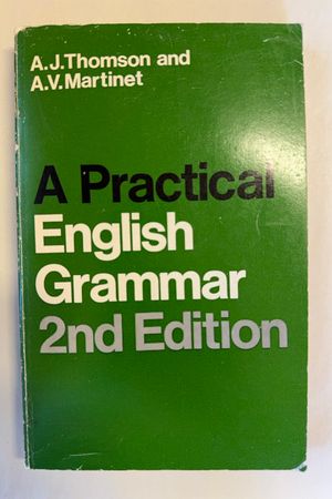 A Practical English Grammar 2nd Edition av A. J. Thomson and A. V. Martinet - Forside