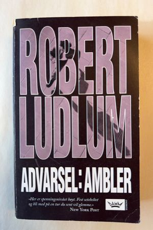 Advarsel: Ambler av Robert Ludlum - Forside