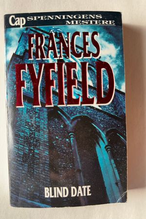 Blind date av Frances Fyfield - Forside