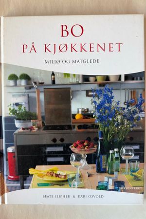 Bo på kjøkkenet av Beate Slipher, Kari Osvold - Forside