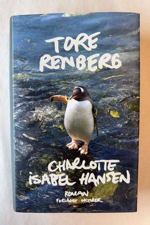 Charlotte Isabel Hansen roman av Tore Renberg - Forside