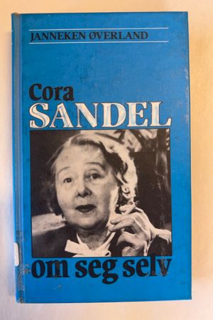 Cora Sandel om seg selv av Janneken Øverland - Forside