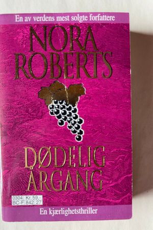 Dødelig årgang av Nora Roberts - Forside