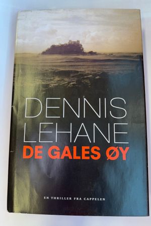 De gales øy av Dennis Lehane - Forside