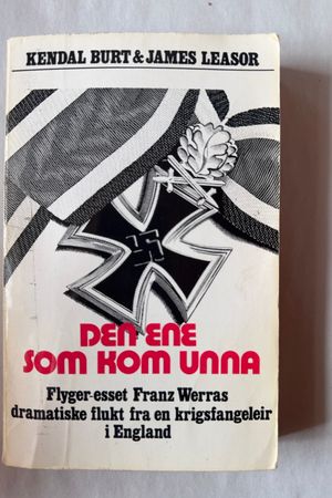Den Ene som Kom Unna av Kendal Burt & James Leasor - Forside
