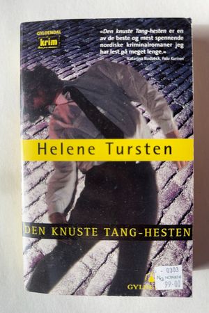 Den knuste Tang-hesten av Helene Tursten - Forside