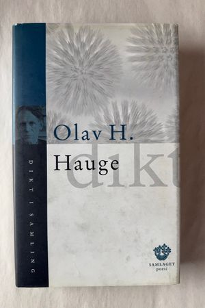 Dikt i samling av Olav H. Hauge - Forside