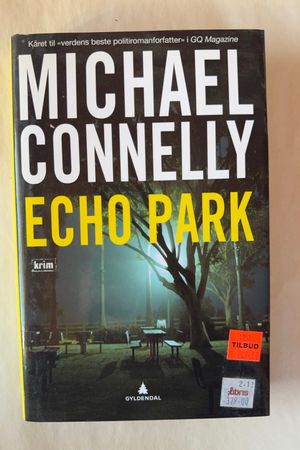 Echo Park av Michael Connelly - Forside