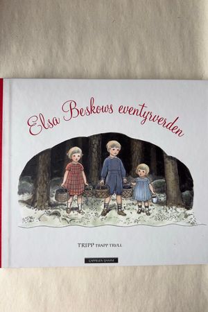 Elsa Beskows eventyrverden TRIPP trapp trull av Elsa Beskow - Forside