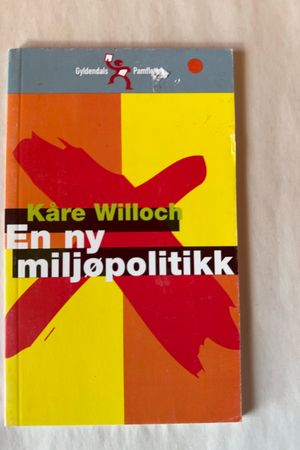 En ny miljøpolitikk av Kåre Willoch - Forside