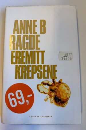 Eremittkrepsene av Anne B. Ragde - Forside