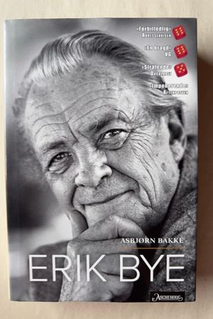 Erik Bye av Asbjørn Bakke - Forside