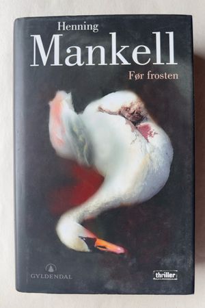 Før frosten av Henning Mankell - Forside