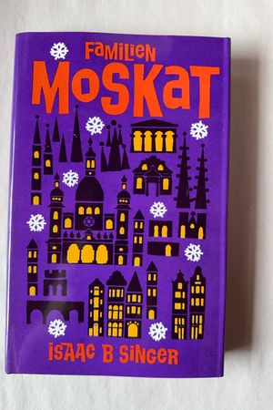 Familien Moskat I av Isaac Bashevis Singer - Forside