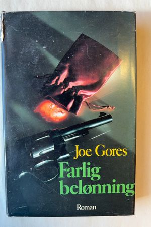 Farlig belønning av Joe Gores - Forside