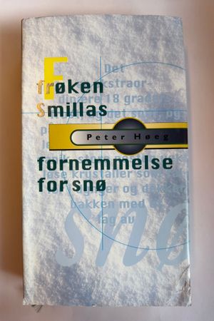 Frøken Smillas fornemmelse for snø av Peter Høeg - Forside