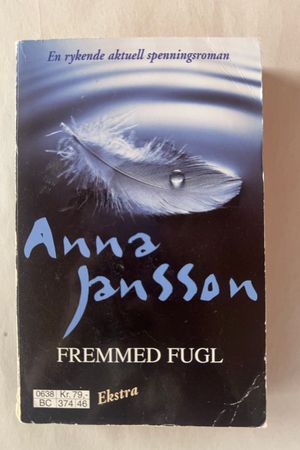Fremmed Fugl av Anna Jansson - Forside