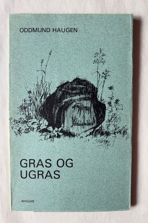 Gras og Ugras av Oddmund Haugen - Forside
