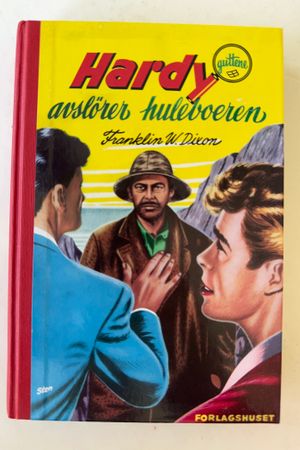 Hardy avslører huleboeren av Franklin W. Dixon - Forside