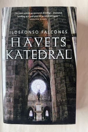 Havets katedral av Ildefonso Falcones - Forside