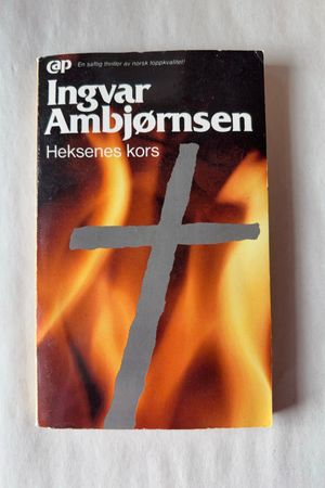 Heksenes kors av Ingvar Ambjørnsen - Forside