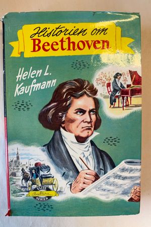 Historien om Beethoven av Helen L. Kaufmann - Forside