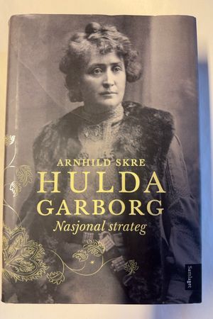 Hulda Garborg av Arnhild Skre - Forside