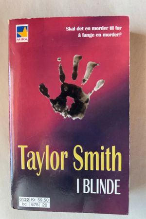 I Blinde av Taylor Smith - Forside