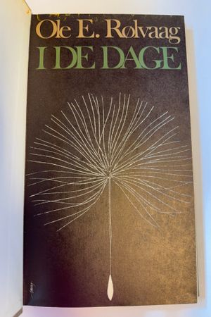 I de Dage av Ole E. Rølvaag - Forside