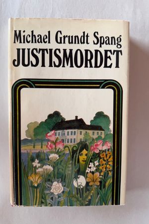 Justismordet av Michael Grundt Spang - Forside