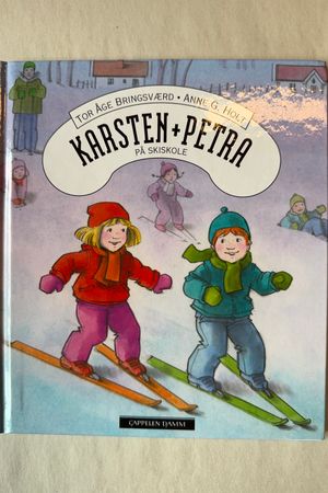 Karsten + Petra på skiskole av Tor Åge Bringsværd • Anne G. Holt - Forside