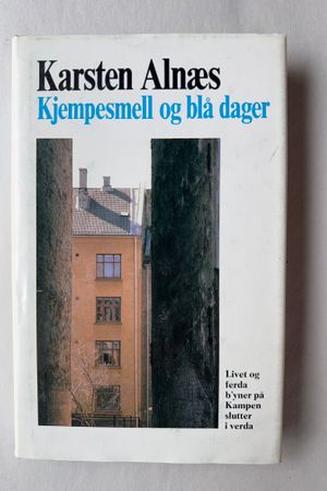 Kjempesmell og blå dager av Karsten Alnæs - Forside