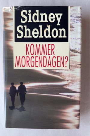 Kommer morgendagen? av Sidney Sheldon - Forside