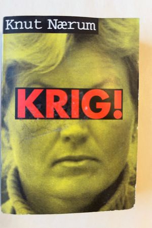Krig! av Knut Nærum - Forside