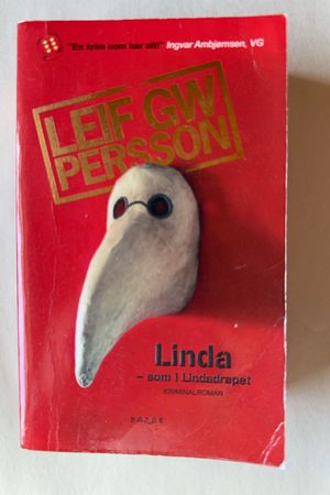 Linda - som i Lindadrapet av Leif G. W. Persson - Forside