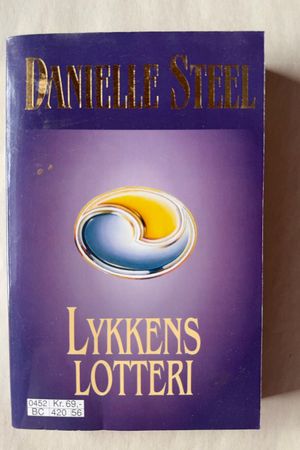 Lykkens lotteri av Danielle Steel - Forside