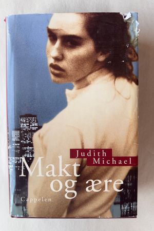 Makt og ære av Judith Michael - Forside