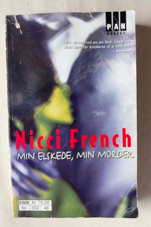 Min Elskede, Min Morder av Nicci French - Forside