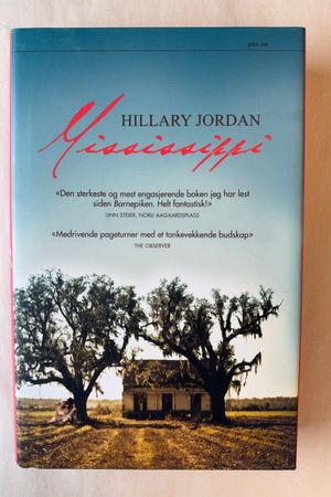Mississippi av Hillary Jordan - Forside