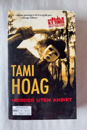 Morder uten ansikt av Tami Hoag - Forside