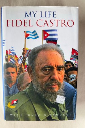 My Life Fidel Castro av Fidel Castro With Ignacio Ramonet - Forside