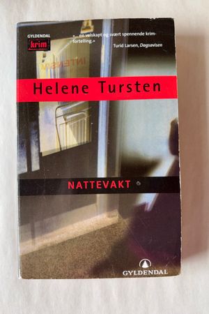 Nattevakt av Helene Tursten - Forside