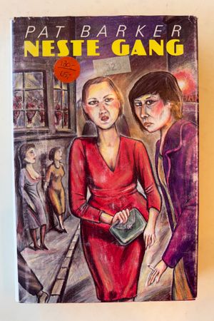 Neste Gang av Pat Barker - Forside