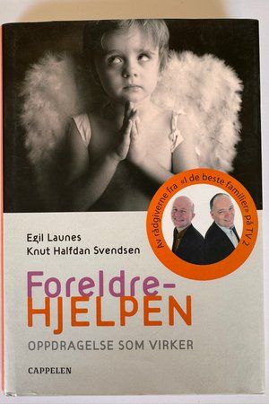 Foreldrehjelpen av Egil Launes, Knut Halfdan Svendsen - Forside